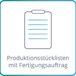 Produktionsstueckliste_Fertigungsauftrag Produktionsstueckliste_Fertigungsauftrag